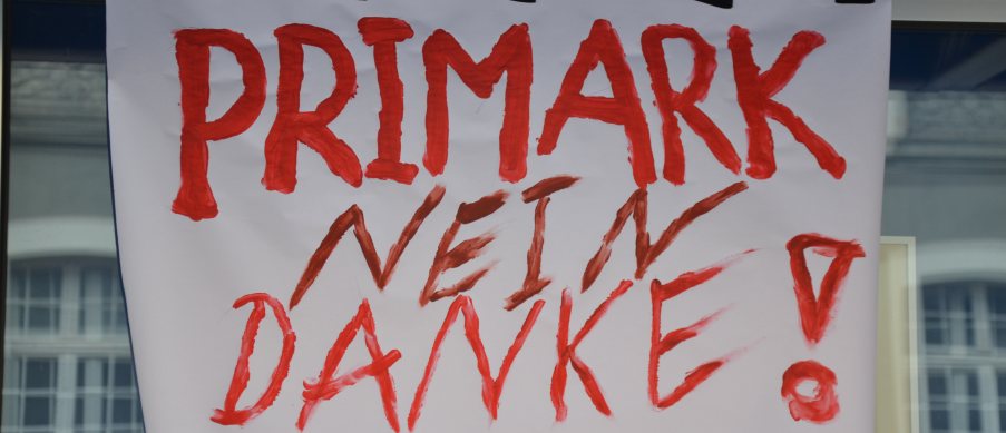 Banner mit der Aufschrift Primark Nein Danke