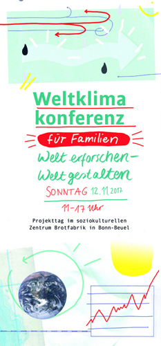 Welt Erforschen - Welt gestalten: Projekttag für Familien zur Weltklimakonferenz im Kulturzentrum Brotfabrik