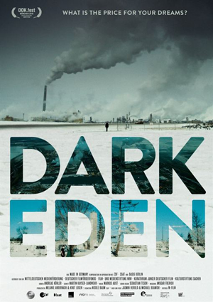 Bonner Filmfair 2019: Dark Eden – Der Albtraum vom Erdöl