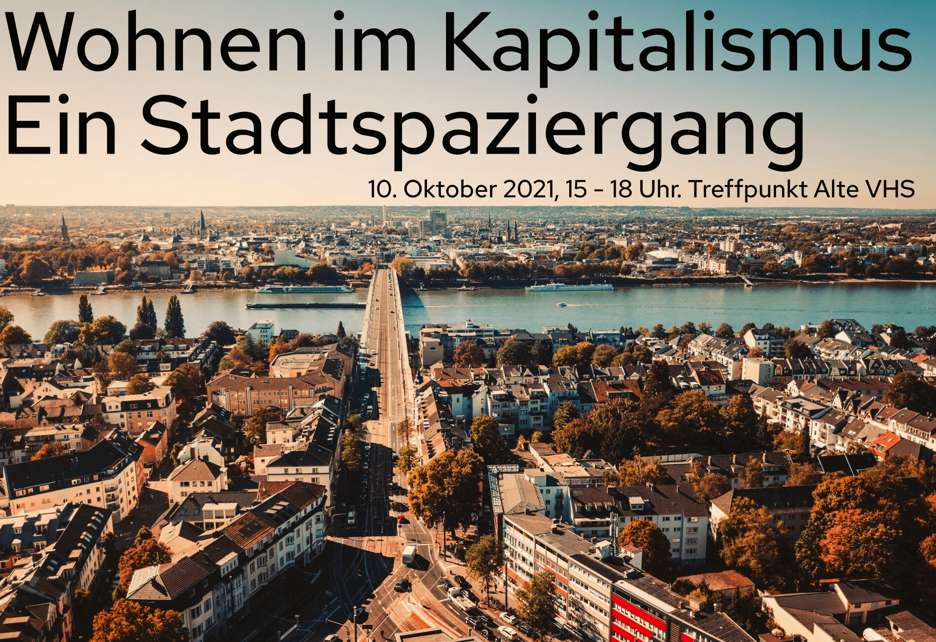Wohnen im Kapitalismus: Ein Stadtspaziergang zur Mietenfrage in Bonn